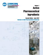ISPE Baseline Guide: Volume 1 – Active Pharmaceutical Ingredients (Second Edition)