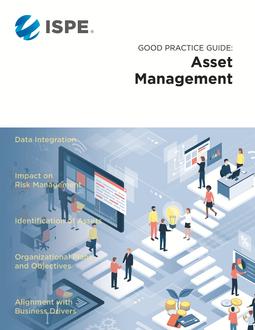 ISPE Good Practice Guide: Asset Management